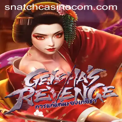Discover the Thrilling World of GeishasRevenge at Snatch Casino