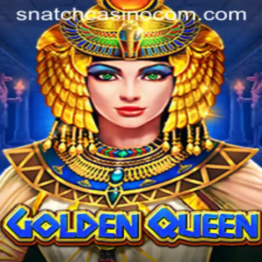 Unveiling GoldenQueen: The Royal Journey Through Snatch Casino