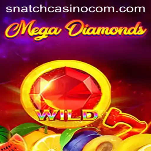 An In-Depth Exploration of MegaDiamond at Snatch Casino