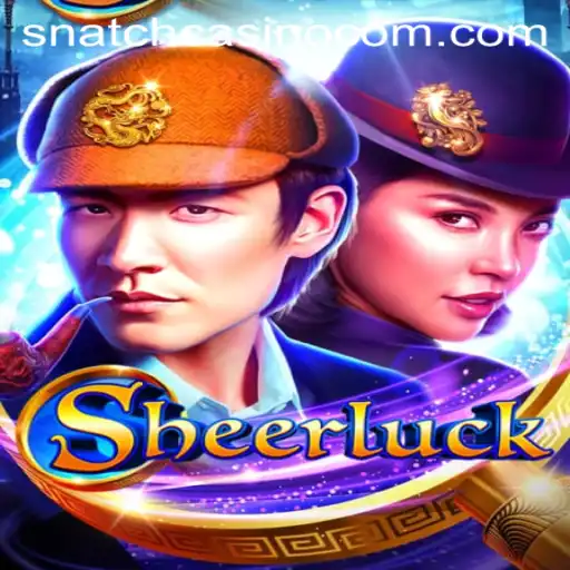 Discover the Exciting World of Sheerluck at Snatch Casino